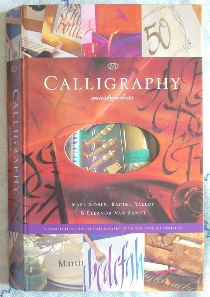 Calligraphy Alphabets for Beginners - Noble, Mary: 9781408107577 - AbeBooks